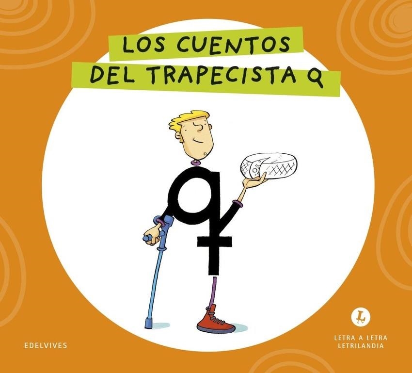LOS CUENTOS DEL TRAPECISTA Q 2026 | 9788414071731