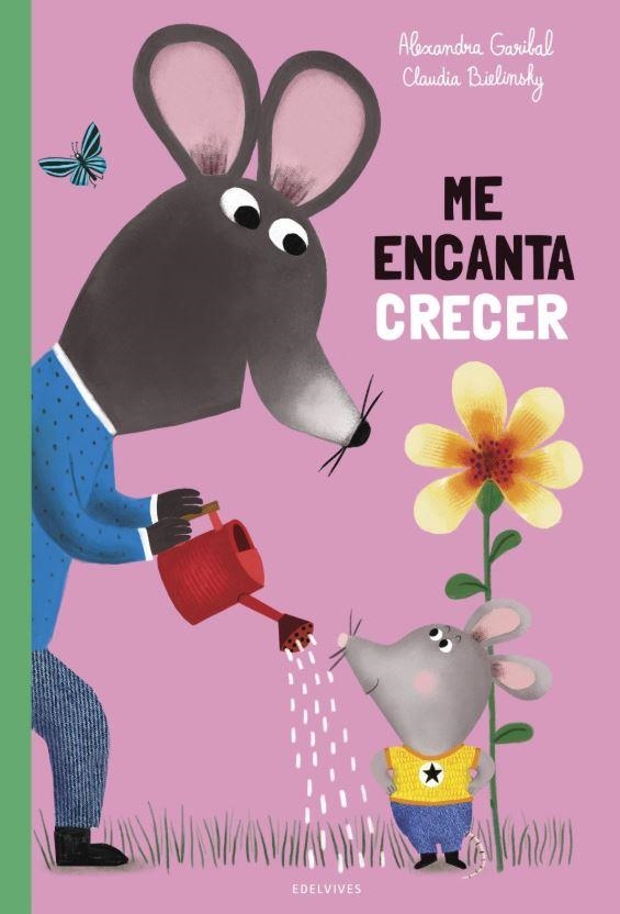 ME ENCANTA CRECER.  A PARTIR DE 2 AÑOS | 9788414073353 | ALEXANDRA GARIBAL