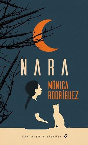 NARA - PREMIO ALANDAR 2026 | 9788414072745 | MÓNICA RODRÍGUEZ
