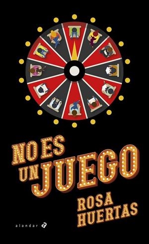 NO ES UN JUEGO | 9788414072752 | ROSA HUERTAS