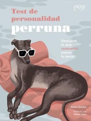 TEST DE PERSONALIDAD PERRUNA - - GENERAL / ADULTOS | 9788414067215 | ALISON DAVIES
