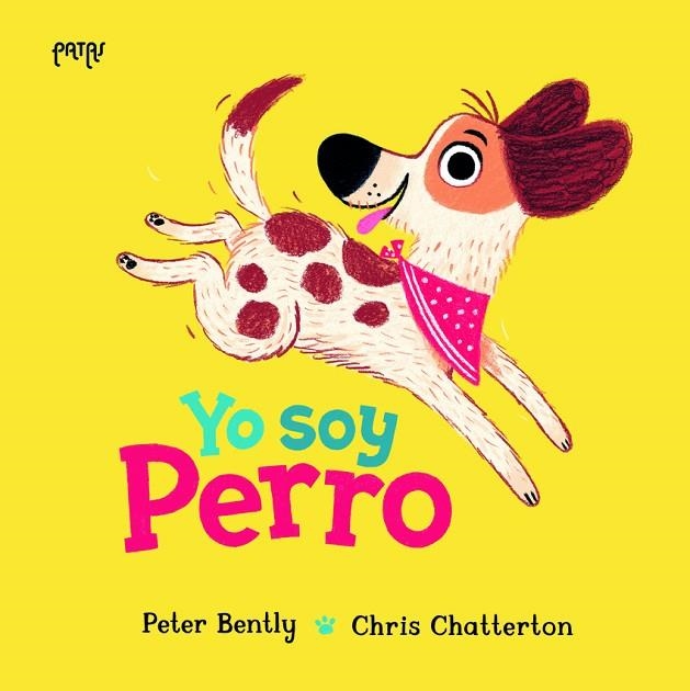 YO SOY PERRO + 4 AÑOS | 9788414065365