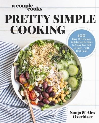 A COUPLE COOKS - PRETTY SIMPLE COOKING | 9780738219691 | SONJA OVERHISER