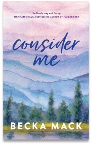 CONSIDER ME | 9781761634406 | BECKA MACK