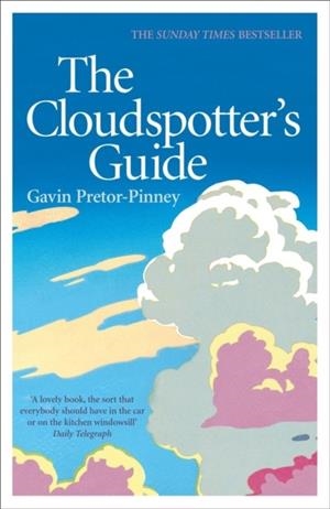 THE CLOUDSPOTTER'S GUIDE | 9780340895900 | GAVIN PRETOR-PINNEY