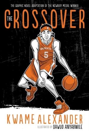 THE CROSSOVER (GRAPHIC NOVEL) | 9781328575494 | KWAME ALEXANDER