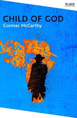 CHILD OF GOD | 9781035039012 | CORMAC MCCARTHY