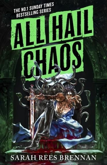 ALL HAIL CHAOS : TIME OF IRON, BOOK 2 | 9780356525433 | SARAH REES BRENNAN