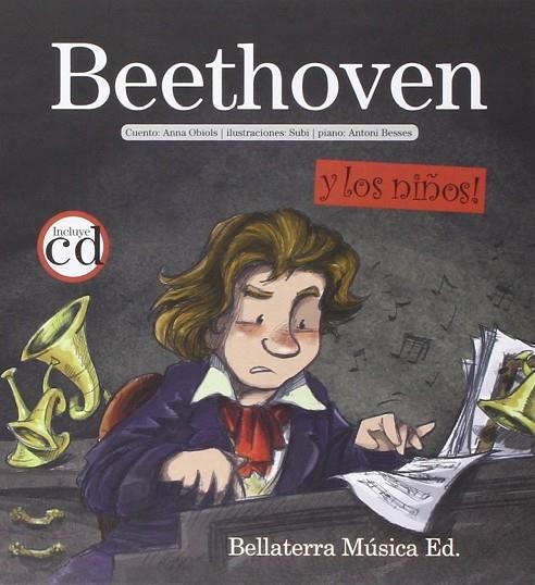 BEETHOVEN Y LOS NIÑOS | 9788493694579 | OBIOLS LLOPART, ANNA