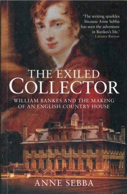 THE EXILED COLLECTOR | 9781904349679 | ANNE SEBBA