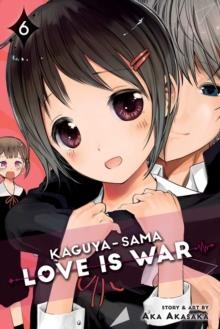 KAGUYA-SAMA: LOVE IS WAR, VOL. 6 | 9781974701384 | AKA AKASAKA