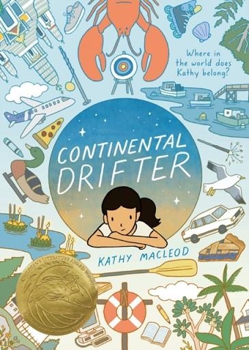 CONTINENTAL DRIFTER | 9781250813749 | KATHY MACLEOD