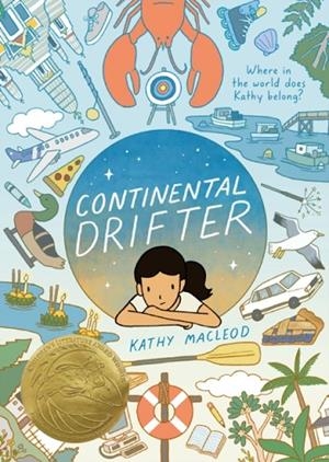 CONTINENTAL DRIFTER | 9781250813749 | KATHY MACLEOD
