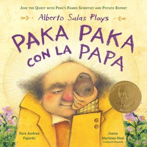 ALBERTO SALAS PLAYS PAKA PAKA CON LA PAPA | 9781250838612 | SARA ANDREA FAJARDO