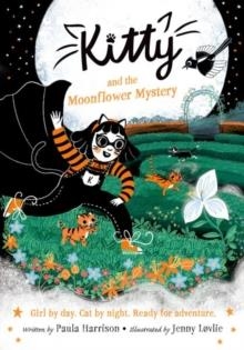 KITTY AND THE MOONFLOWER MYSTERY | 9781382069885 | PAULA HARRISON