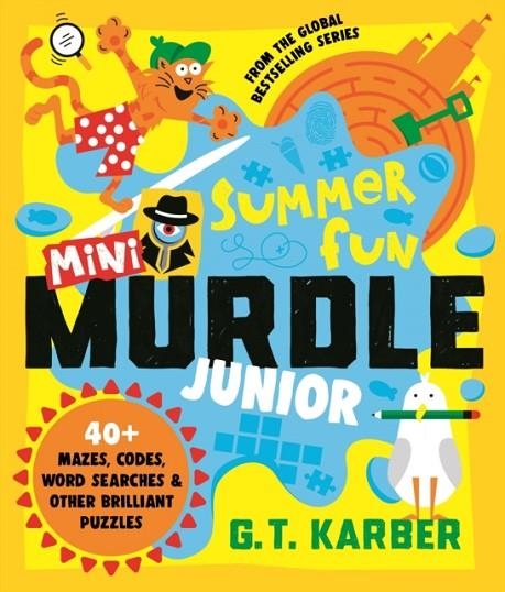 MINI MURDLE JUNIOR: SUMMER FUN | 9781805229506 | G. T. KARBER