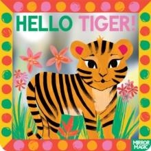 HELLO TIGER! | 9781035038336 | SHARON KING-CHAI