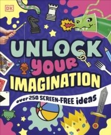 UNLOCK YOUR IMAGINATION | 9780241802380 | DK