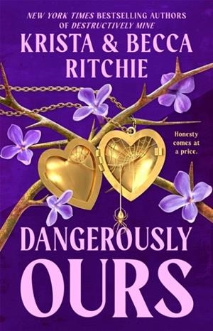 DANGEROUSLY OURS | 9781035025145 | KRISTA RITCHIE, BECCA RITCHIE