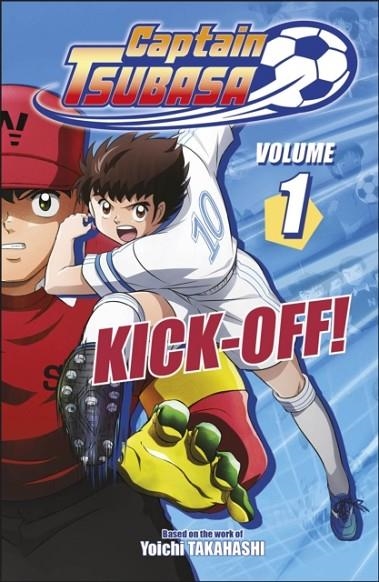 CAPTAIN TSUBASA VOLUME 1 KICK-OFF! | 9780241824023 | DK