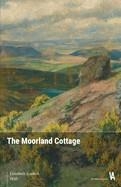 THE MOORLAND COTTAGE | 9783911864107 | ELIZABETH GASKELL