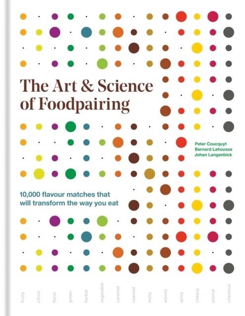 THE ART AND SCIENCE OF FOODPAIRING | 9781784722906 | PETER COUCQUYT