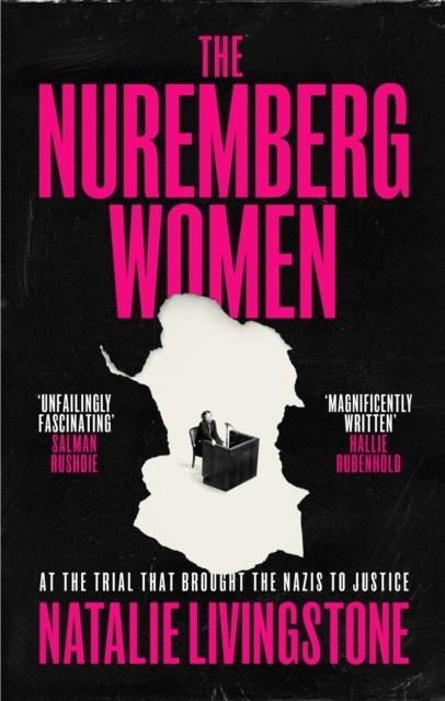 THE NUREMBERG WOMEN | 9781399813440 | NATALIE LIVINGSTONE