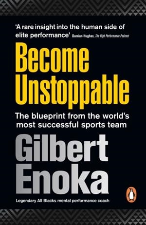 BECOME UNSTOPPABLE | 9781529146950 | GILBERT ENOKA