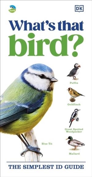 RSPB WHAT'S THAT BIRD? : THE SIMPLEST ID GUIDE | 9780241719169 | VARIOUS