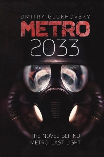 METRO 2033 | 9781399633703 | DMITRY GLUKHOSVKY