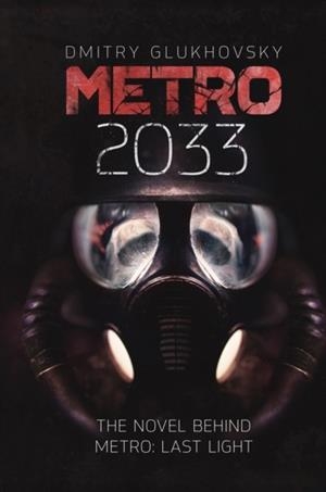 METRO 2033 | 9781399633703 | DMITRY GLUKHOSVKY