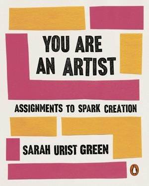YOU ARE AN ARTIST | 9780141992723 | SARAH URIST GREEN