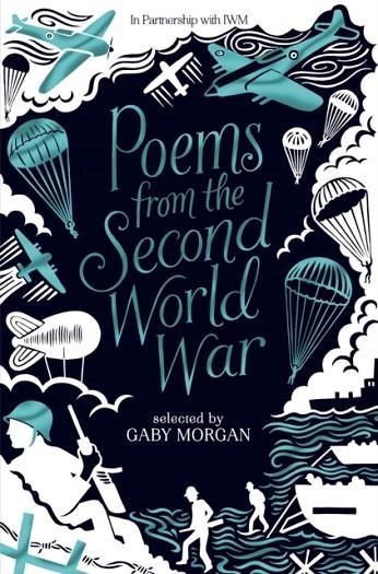 POEMS FROM THE SECOND WORLD WAR | 9781035075317 | GABY MORGAN