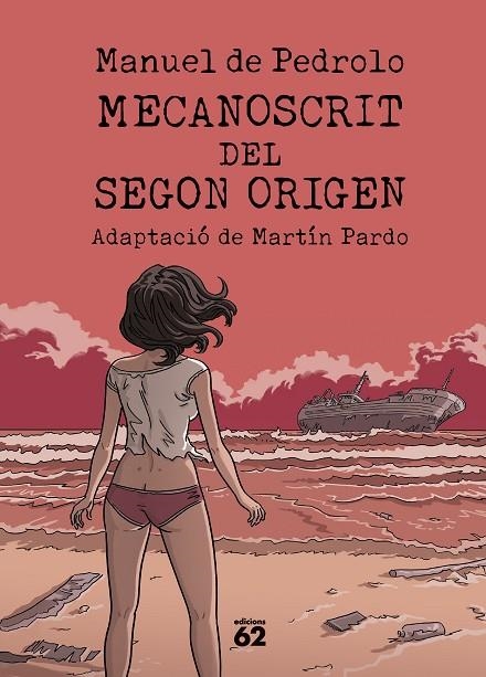 MECANOSCRIT DEL SEGON ORIGEN (CÒMIC) | 9788429782042 | MANUEL DE PEDROLO/PARDO, MARTÍN