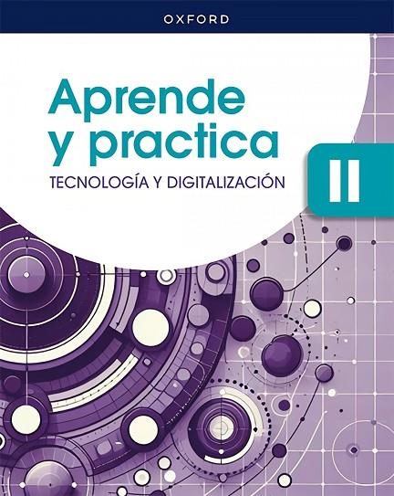 APRENDE TECN Y DIG II ESO LA | 9780190567514