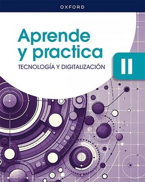 APRENDE TECN Y DIG II ESO LA | 9780190567514