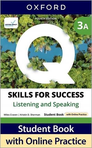 Q SKILLS 3 L&S SB PK SPLIT A 4ED | 9780194156318