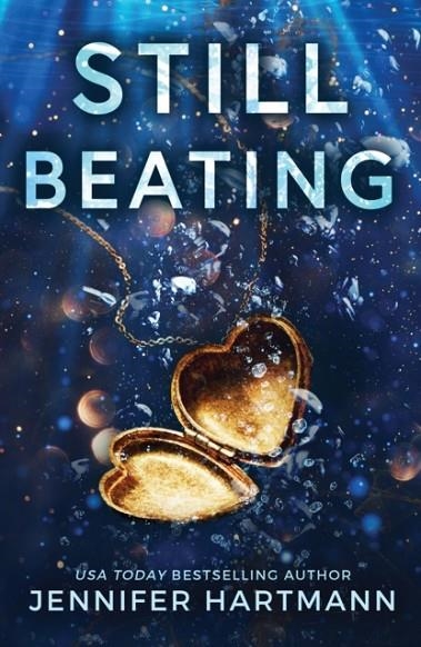 STILL BEATING | 9781728291475 | JENNIFER HARTMANN