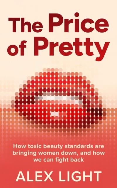 THE PRICE OF PRETTY | 9780008716165 | ALEX LIGHT