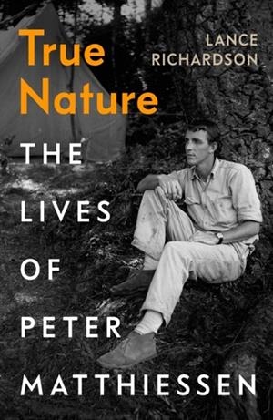 TRUE NATURE | 9781784743024 | LANCE RICHARDSON