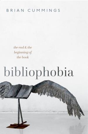 BIBLIOPHOBIA | 9780198996071 | BRIAN CUMMINGS