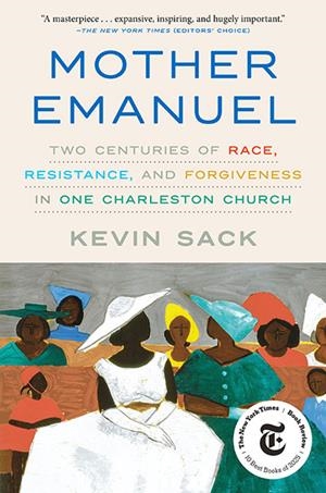 MOTHER EMANUEL | 9781524761318 | KEVIN SACK