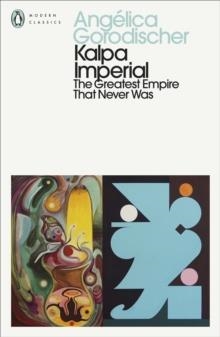KALPA IMPERIAL | 9780241803523 | ANGELICA GORODISCHER