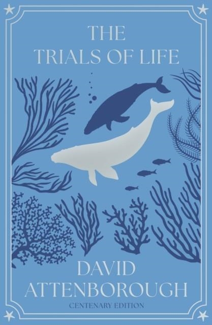 THE TRIALS OF LIFE | 9780008843588 | DAVID ATTENBOROUGH