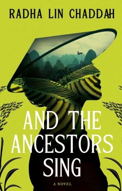 AND THE ANCESTORS SING | 9781998672202 | RADHA LIN CHADDAH