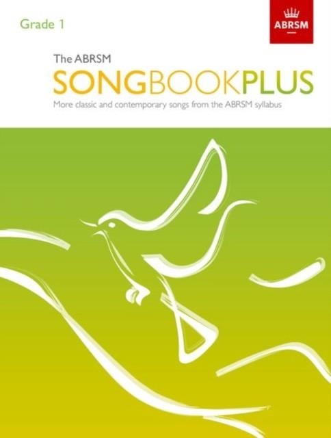 THE ABRSM SONGBOOK PLUS, GRADE 1 | 9781786010391