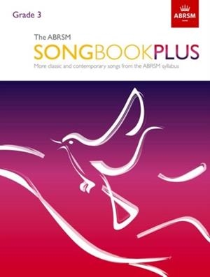 THE ABRSM SONGBOOK PLUS, GRADE 3 | 9781786010414