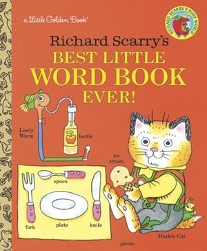 RICHARD SCARRY'S BEST LITTLE WORD BOOK EVER | 9780307001368 | RICHARD SCARRY