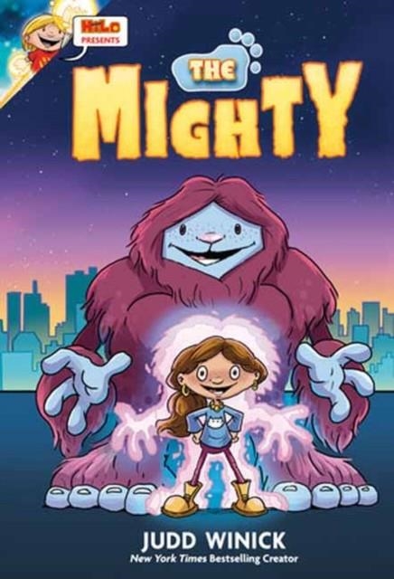 HILO PRESENTS: THE MIGHTY : (A GRAPHIC NOVEL) | 9780593305300 | JUD WINICK