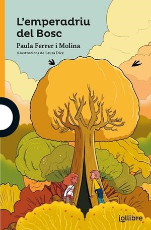 L'EMPERADRIU DEL BOSC | 9788411531702 | PAULA FERRER I MOLINA